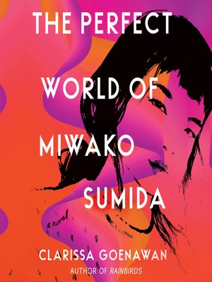 The Perfect World of Miwako Sumida - Audiobook